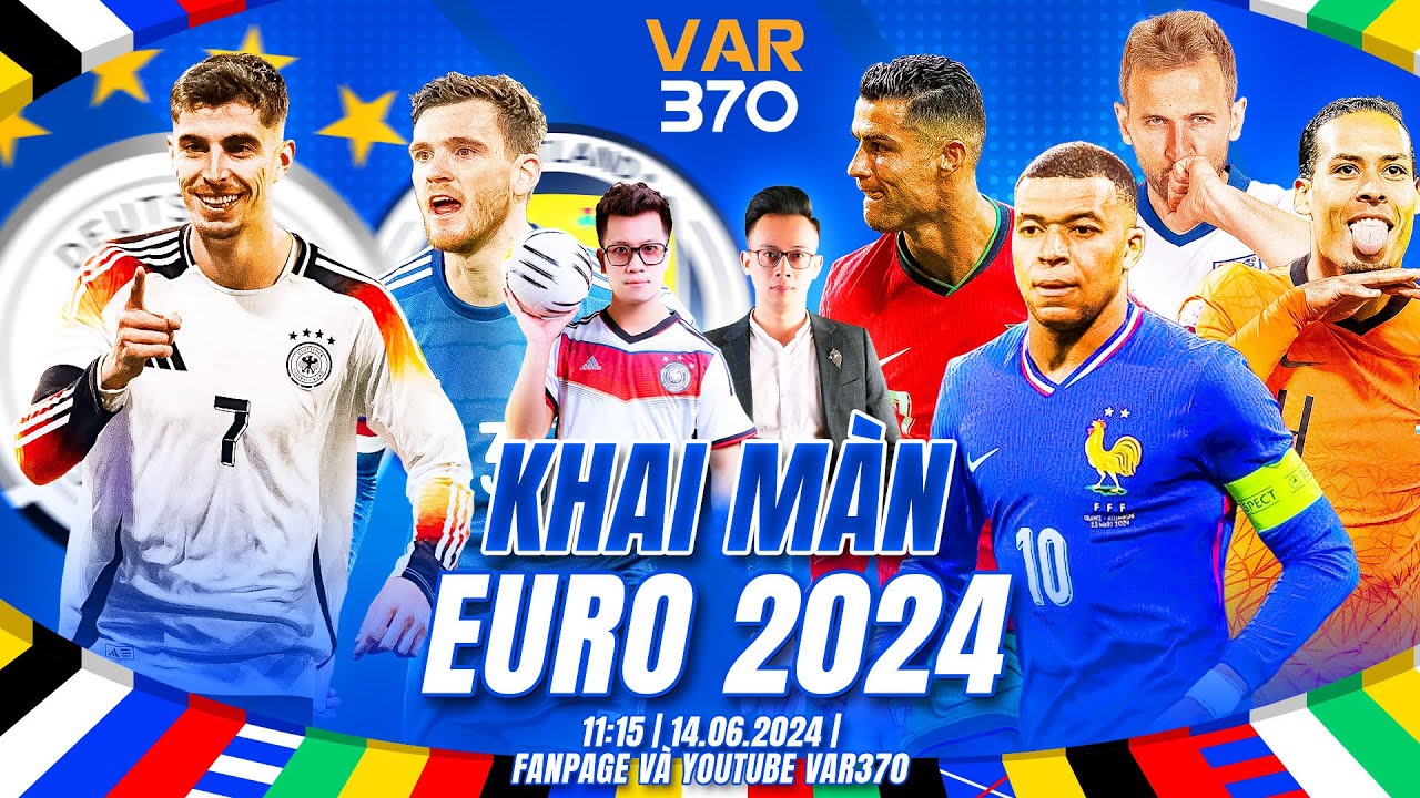 Lễ Khai Mạc EURO 2024 Lễ Hội Bóng Đá Lớn Nhất Châu Âu