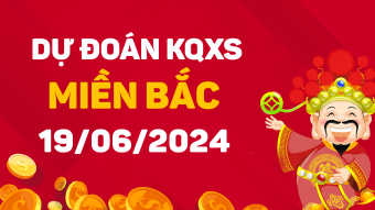 Soi Cầu XSMB 19-6-2024 Dự Đoán Chính Xác Nhất